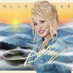 Dolly Parton : Blue Smoke